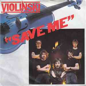 Violinski - Save Me mp3 album
