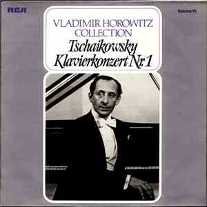 Vladimir Horowitz, Tschaikowsky - Klavierkonzert Nr.1 mp3 album