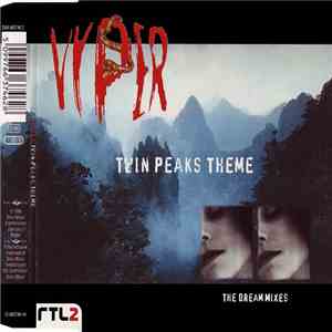 Vyper - Twin Peaks Theme - The Dream Mixes mp3 album