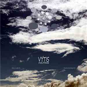 Vytis  - Dolphins mp3 album