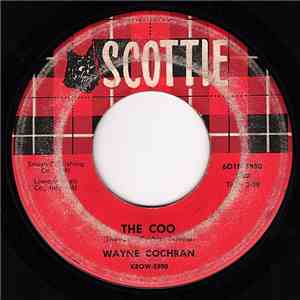 Wayne Cochran - The Coo / My Little Girl mp3 album