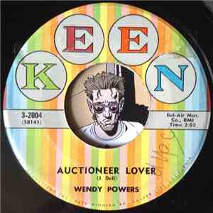 Wendy Powers - Auctioneer Lover / Lucky Lucky Love mp3 album
