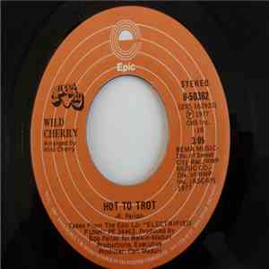 Wild Cherry - Hot To Trot mp3 album