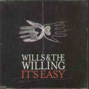 Wills & The Willing - It's Easy mp3 album