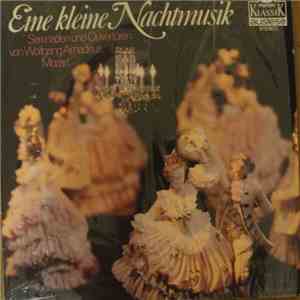 Wolfgang Amadeus Mozart - Eine Kleine Nachtmusik Serenaden Und Ouvertüren mp3 album