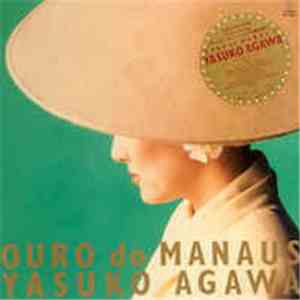 Yasuko Agawa - Ouro Do Manaus mp3 album
