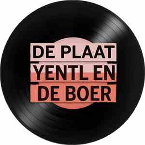 Yentl en de Boer - De Plaat mp3 album