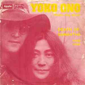 Yoko Ono / Plastic Ono Band - Death Of Samantha mp3 album