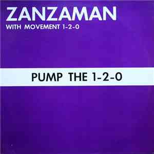 Zanzaman - Pump The 1-2-0 mp3 album
