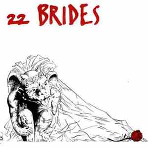 22 Brides - 22 Brides mp3 album