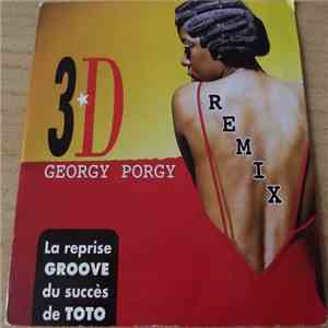 3D - Georgy Porgy Remix mp3 album