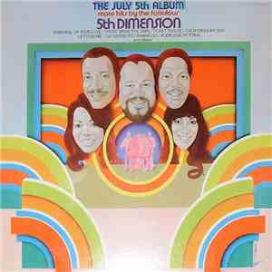 5th Dimension - The July 5th Album - More Hits By The Fabulous 5th Dimension mp3 album