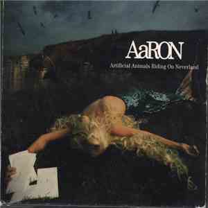 AaRON  - Artificial Animals Riding On Neverland mp3 album