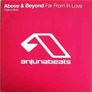 Above & Beyond - Far From In Love mp3 album