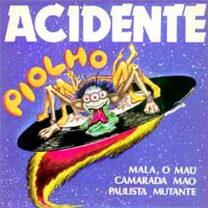 Acidente - Piolho mp3 album