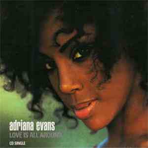 Adriana Evans - Love Is All Around mp3 album
