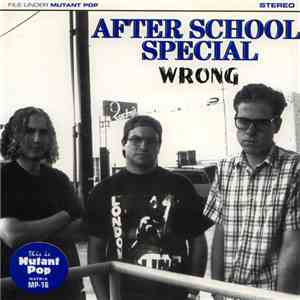 After School Special - Wrong mp3 album
