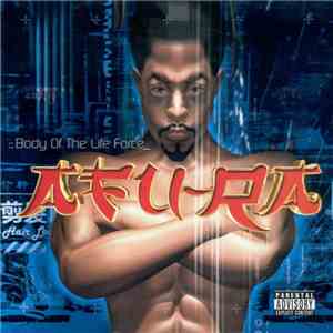 Afu-Ra - Body Of The Life Force mp3 album