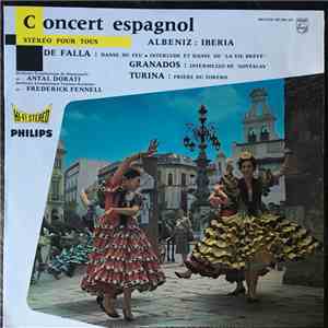 Albeniz, De Falla, Orchestre Symphonique De Minneapolis, Antal Dorati, Orchestre Symphonique Eastman-Rochester, Frederick Fennell - Concert Espagnol mp3 album