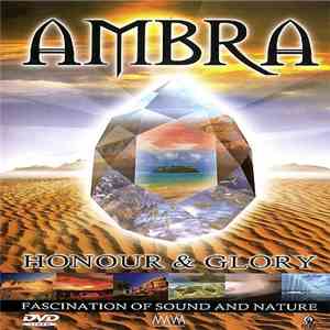 Ambra  - Honour & Glory mp3 album