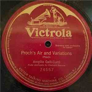 Amelita Galli-Curci - Proch's Air And Variations mp3 album