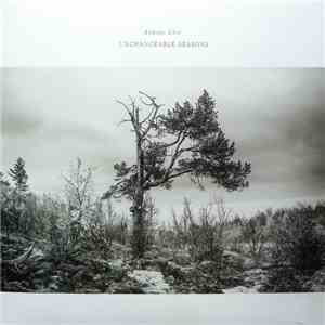 Andreas Ulvo - Unchangeable Seasons mp3 album