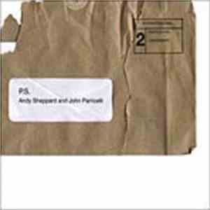 Andy Sheppard & John Parricelli - P.S. mp3 album