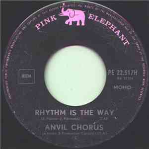 Anvil Chorus  - Rhythm Is The Way mp3 album