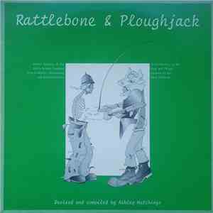 Ashley Hutchings - Rattlebone & Ploughjack mp3 album