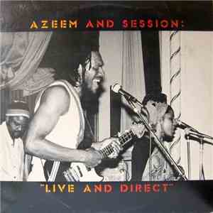 Azeem & Session  - Live And Direct mp3 album