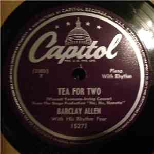 Barclay Allen With His Rhythm Four - Tea For Two / Siboney mp3 album