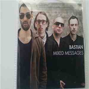 Bastian  - Mixed Messages mp3 album