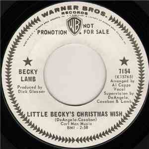 Becky Lamb / Bill Lamb - Little Becky's Christmas Wish / Go To Sleep Little Lamb mp3 album