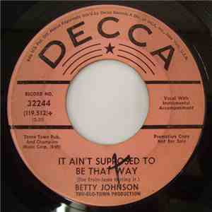 Betty Johnson - It Ain't Supposed To Be That Way / A Little Bit Longer mp3 album