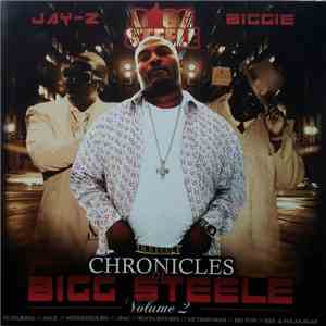Bigg Steele - Chronicles Of Bigg Steele Volume 2 mp3 album