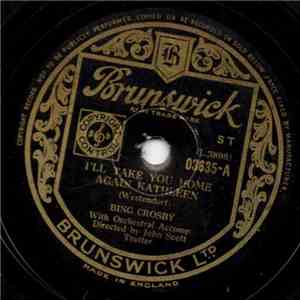 Bing Crosby - I'll Take You Home Again Kathleen mp3 album