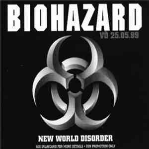 Biohazard - New World Disorder mp3 album