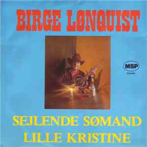 Birge Lønquist - Sejlende Sømand mp3 album