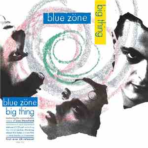 Blue Zone  - Big Thing mp3 album