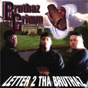 Bruthaz Grimm - Letter 2 Tha Bruthaz mp3 album