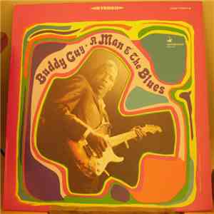 Buddy Guy - A Man And The Blues mp3 album