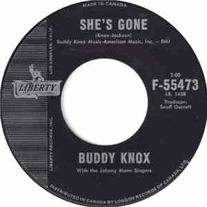 Buddy Knox With The Johnny Mann Singers - She's Gone mp3 album