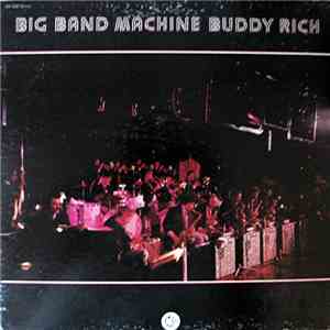 Buddy Rich - Big Band Machine mp3 album