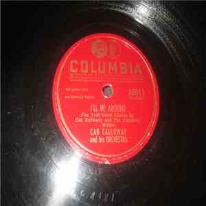 Cab Calloway And His Orchestra - I'll Be Around / Virginia, Georgia And Caroline mp3 album