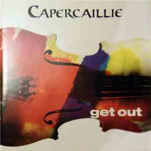 Capercaillie - Get Out mp3 album