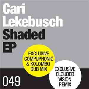 Cari Lekebusch - Shaded EP mp3 album