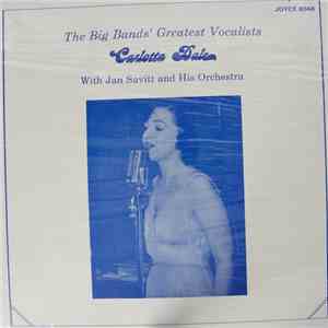 Carlotta Dale, Jan Savitt And His Orchestra - Carlotta Dale With Jan Savitt And His Orchestra mp3 album