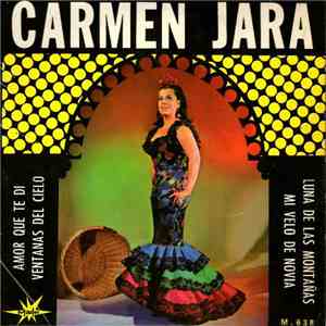 Carmen Jara - Amor Que Te Di mp3 album