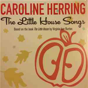 Caroline Herring - The Little House Songs mp3 album
