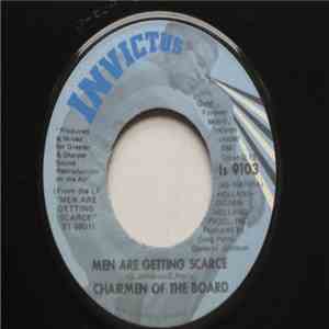 Chairmen Of The Board - Men Are Getting Scarce mp3 album